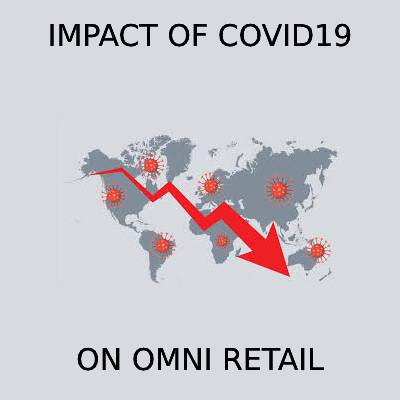 Zingerbee India's Blog Impact of COVID19 on OMNI Channel Businesses